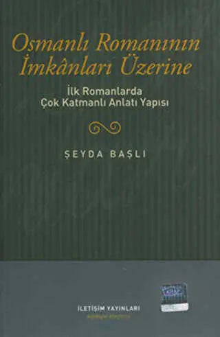 Osmanlı Romanının İmkanları Üzerine - Eleştiri İnceleme ve Kuram Kitapları | Avrupa Kitabevi