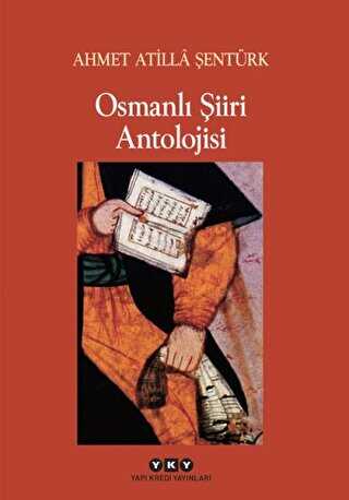 Osmanlı Şiiri Antolojisi - Türk Edebiyatı Romanları | Avrupa Kitabevi
