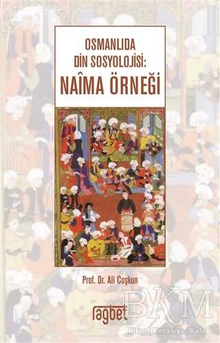 Osmanlıda Din Sosyolojisi: Naima Örneği - Sosyoloji Araştırma ve İnceleme Kitapları | Avrupa Kitabevi