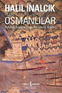 Osmanlılar - Fütuhat, İmparatorluk, Avrupa İle İlişkiler - Tarih Araştırma ve İnceleme Kitapları | Avrupa Kitabevi