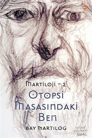 Otopsi Masasındaki Ben - Martıloji - 2 - Şiir Kitapları | Avrupa Kitabevi