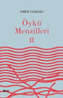 Öykü Menzilleri 2 - Araştıma ve İnceleme Kitapları | Avrupa Kitabevi