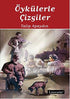 Öykülerle Çizgiler - Türk Edebiyatı Romanları | Avrupa Kitabevi