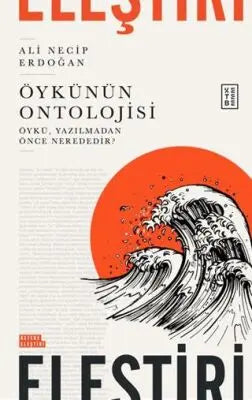Öykünün Ontolojisi - Denemeler | Avrupa Kitabevi