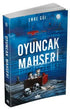 Oyuncak Mahşeri - Roman | Avrupa Kitabevi