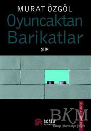 Oyuncaktan Barikatlar - Şiir Kitapları | Avrupa Kitabevi