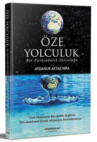 Öze Yolculuk - Kişisel Gelişim Kitapları | Avrupa Kitabevi