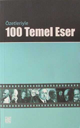 Özetleriyle 100 Temel Eser - Türk Edebiyatı Romanları | Avrupa Kitabevi