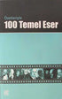 Özetleriyle 100 Temel Eser - Türk Edebiyatı Romanları | Avrupa Kitabevi