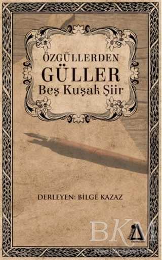 Özgüllerden Güller