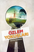 Özlem Yokuşları - Türk Edebiyatı Romanları | Avrupa Kitabevi