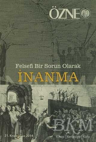 Özne Felsefe ve Bilim Yazıları 21. Kitap - Güz 2014 -  | Avrupa Kitabevi