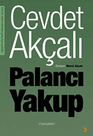 Palancı Yakup - Denemeler | Avrupa Kitabevi