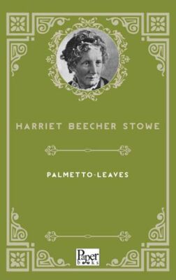 Palmetto - Leaves - Denemeler | Avrupa Kitabevi