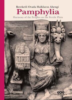 Pamphylia: Bereketli Ovada Halkların Ahengi - Sosyoloji Araştırma ve İnceleme Kitapları | Avrupa Kitabevi