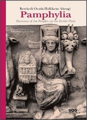 Pamphylia: Bereketli Ovada Halkların Ahengi - Sosyoloji Araştırma ve İnceleme Kitapları | Avrupa Kitabevi