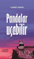 Pandalar Uçabilir - Denemeler | Avrupa Kitabevi