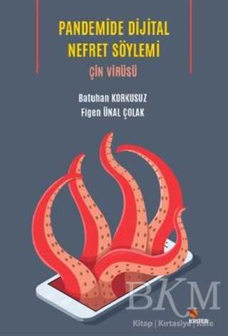 Pandemide Dijital Nefret Söylemi: Çin Virüsü - İletişim Medya Kitapları | Avrupa Kitabevi