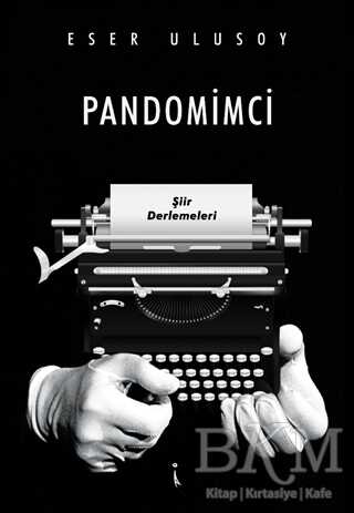 Pandomimci - Şiir Kitapları | Avrupa Kitabevi