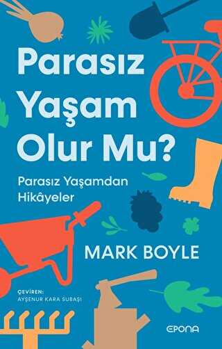 Parasız Yaşam Olur Mu? - Popüler Kültür Kitapları | Avrupa Kitabevi