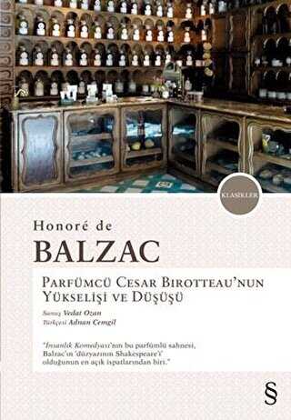 Parfümcü Cesar Birotteau`nun Yükselişi ve Düşüşü - Klasik Romanlar ve Kitapları | Avrupa Kitabevi