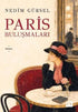 Paris Buluşmaları - Denemeler | Avrupa Kitabevi