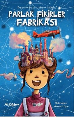 Parlak Fikirler Fabrikası - Hikayeler | Avrupa Kitabevi