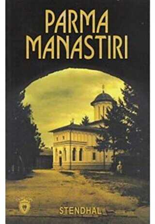 Parma Manastırı - Fransız Edebiyatı Kitapları | Avrupa Kitabevi