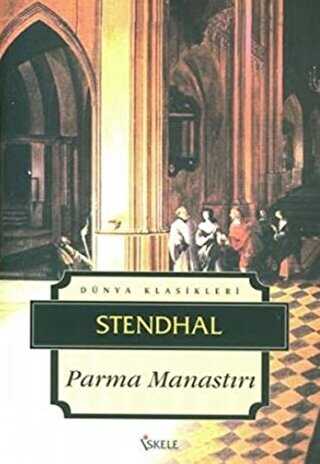 Parma Manastırı - Fransız Edebiyatı Kitapları | Avrupa Kitabevi