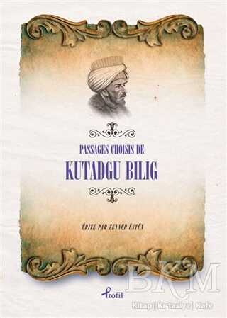 Passages Choisis de Kutadgu Bilig -  | Avrupa Kitabevi