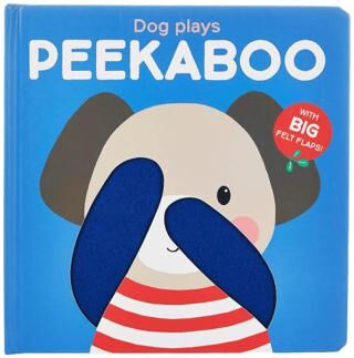 Peekaboo with Felt Flaps: Dog Plays Peekaboo - Hikayeler | Avrupa Kitabevi