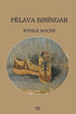 Pelava Bırindar - Kürt Edebiyatı | Avrupa Kitabevi