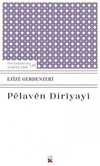 Pelaven Diriyayi - Kürt Edebiyatı | Avrupa Kitabevi