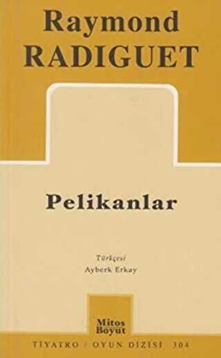 Pelikanlar - Senaryo Kitapları | Avrupa Kitabevi
