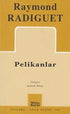 Pelikanlar - Senaryo Kitapları | Avrupa Kitabevi