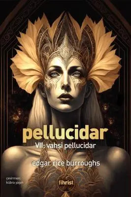 Pellucidar VII: Vahşi Pellucidar - Roman | Avrupa Kitabevi
