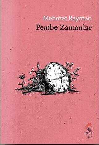 Pembe Zamanlar - Şiir Kitapları | Avrupa Kitabevi