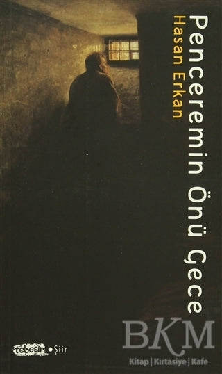 Penceremin Önü Gece