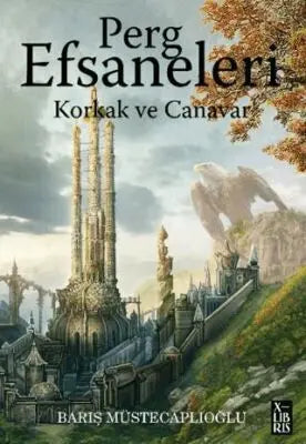 Perg Efsaneleri 1- Korkak ve Canavar - Roman | Avrupa Kitabevi