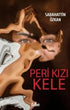 Peri Kızı Kele - Roman | Avrupa Kitabevi