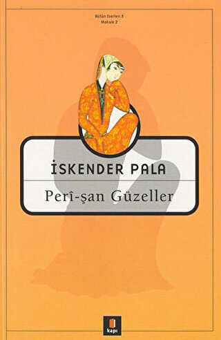 Peri-Şan Güzeller - Türk Edebiyatı Romanları | Avrupa Kitabevi