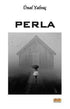Perla - Roman | Avrupa Kitabevi
