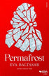 Permafrost - Roman | Avrupa Kitabevi