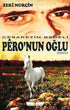 Pero’nun Oğlu - Roman | Avrupa Kitabevi