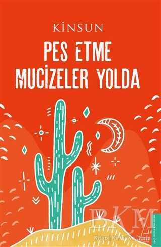 Pes Etme Mucizeler Yolda