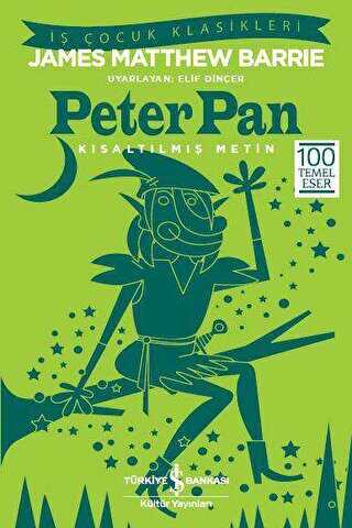 Peter Pan Kısaltılmış Metin -  | Avrupa Kitabevi