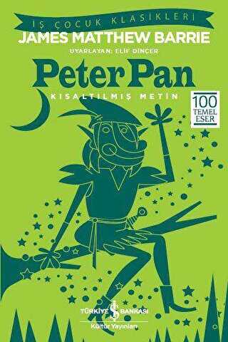 Peter Pan Kısaltılmış Metin
