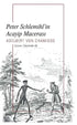Peter Schlemihl’in Acayip Macerası - Roman | Avrupa Kitabevi