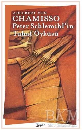 Peter Schlemihl`in Tuhaf Öyküsü - Alman Edebiyatı Kitapları | Avrupa Kitabevi