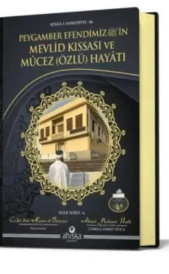 Peygamber Efendimizin Mevlid Kıssası Ve Mucez Hayatı - İslam Eğitimi Kitapları | Avrupa Kitabevi